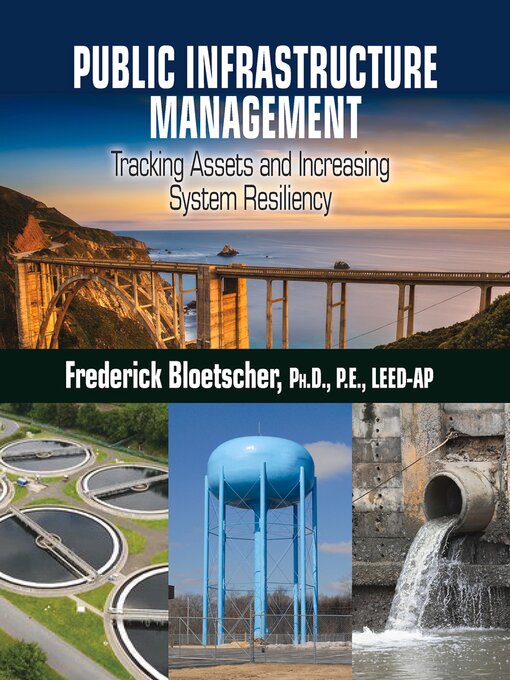 Title details for Public Infrastructure Management by Frederick Bloetscher - Available